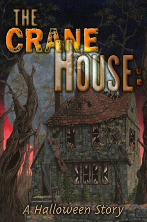 The Crane House: A Halloween Story (Hardcover)