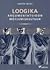 Loogika. Argumentatsioon. M...