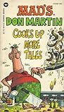 MAD's Don Martin Cooks Up More Tales