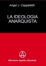 La ideología anarquista
