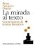 La mirada al texto: comentario de textos literarios