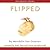 Flipped by Wendelin Van Draanen