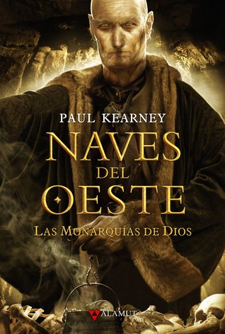 Portada de Naves del oeste, de Paul Kearney