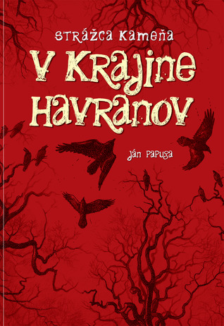 V krajine havranov (Strážca kameňa, #1)