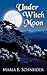 Under Witch Moon (Moon Shadows, #1)