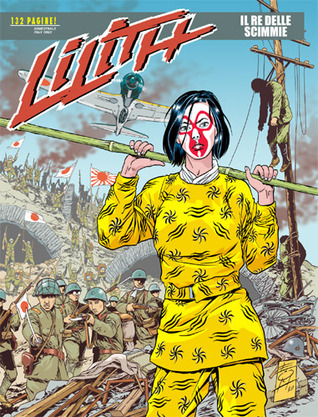 Lilith n. 6: Il re delle scimmie (Paperback)