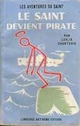 Le Saint devient pirate