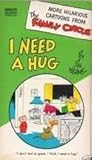 I Need a Hug (Family Circus, #6)