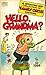 Hello, Grandma? (Family Circus, #13)