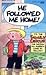 He Followed Me Home (Family Circus)