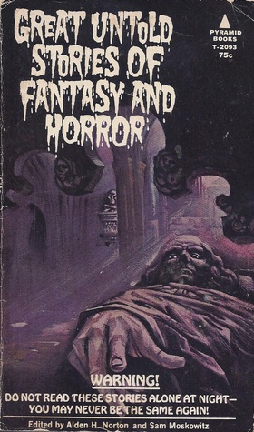Great Untold Stories of Fantasy and Horror