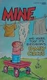 Mine by Bil Keane