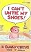 I Can't Untie My Shoes! (Family Circus, #17)
