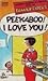 Peekaboo! I Love You! (Family Circus, #10)
