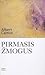 Pirmasis žmogus by Albert Camus Pirmasis žmogus by Albert Camus