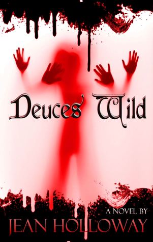 Deuces Wild (DECK of CARDZ, #3)