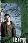 Simple Gifts by L.B. Gregg