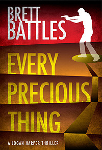 Every Precious Thing (Logan Harper, #2)