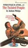 The Twisted People by Judson Philips