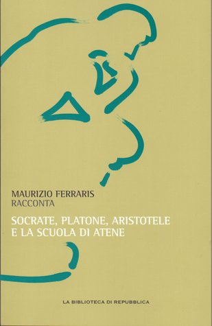 Socrate, Platone, Aristotele e la scuola di Atene (Paperback)