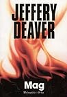Mag by Jeffery Deaver