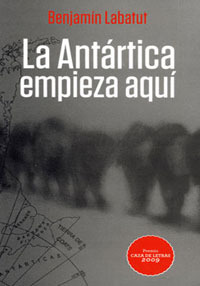 La Antártica empieza aquí (Paperback)