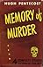 Memory of Murder: Four Novelettes