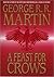 A Feast for Crows by George R.R. Martin