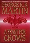 A Feast for Crows by George R.R. Martin