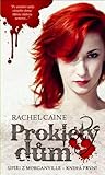 Prokletý dům by Rachel Caine