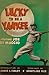 Lucky to Be a Yankee by Joe DiMaggio
