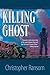 Killing Ghost