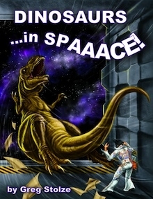 Dinosaurs ...in SPAAACE!