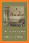 Awake by Dorianne Laux