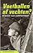 Voetballen of vechten?