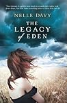 The Legacy of Eden