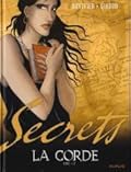 Secrets - La corde Part 1