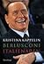 Berlusconi by Kristina Kappelin