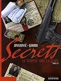 Secrets - Le serpent sous la glace Part 3