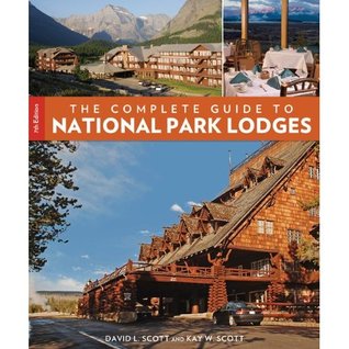 Complete Guide to the National Park Lodges (Paperback)