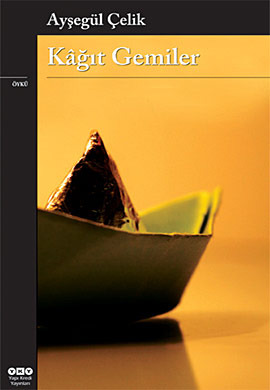 Kağıt Gemiler (Paperback)