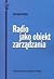 Radio jako obiekt zarządzania