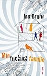 Min fucking familie