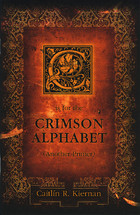 C is for the Crimson Alphabet (Chapbook)