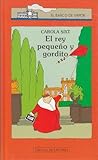 El rey pequeño y ...