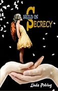 Held in Secrecy