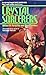 The Crystal Sorcerers (Crys...