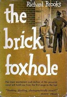 The Brick Foxhole (Hardcover)
