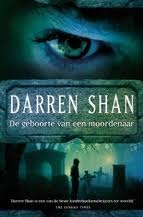 De geboorte van een moordenaar (The Saga of Larten Crepsley, #1)