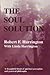 The Soul Solution